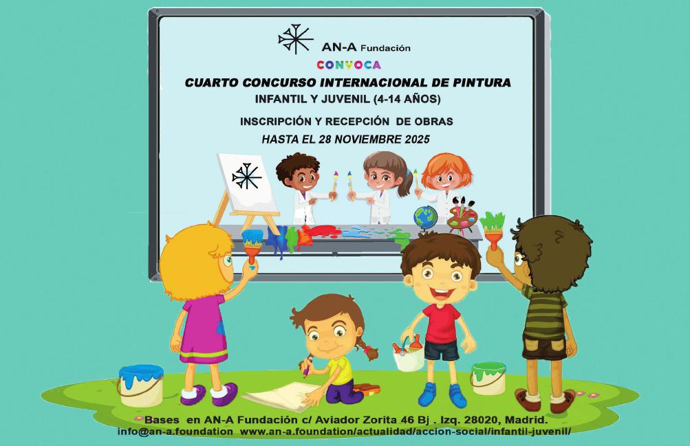 4º CONCURSO INTERNACIONAL AN-A FUNDACIÓN DE PINTURA INFANTIL Y JUVENIL